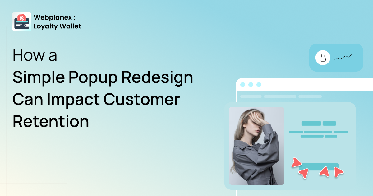 How a Simple Redesign Can Improve Customer Retention