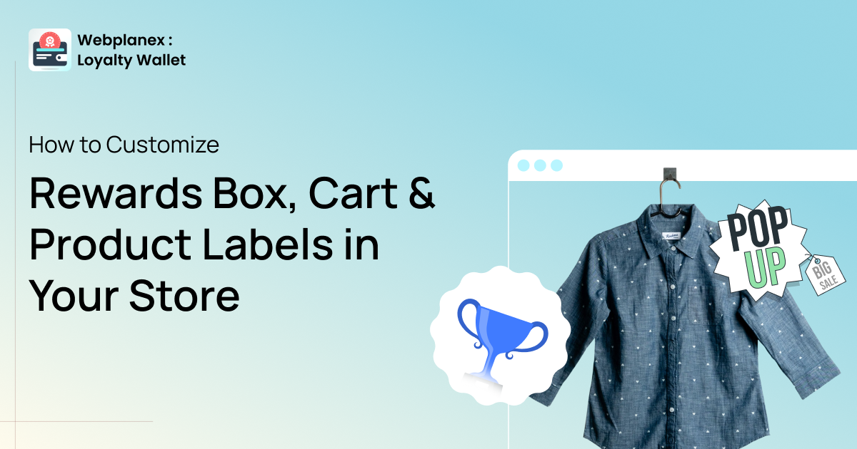Customizing rewards box, cart page, and product labels in Shopify store