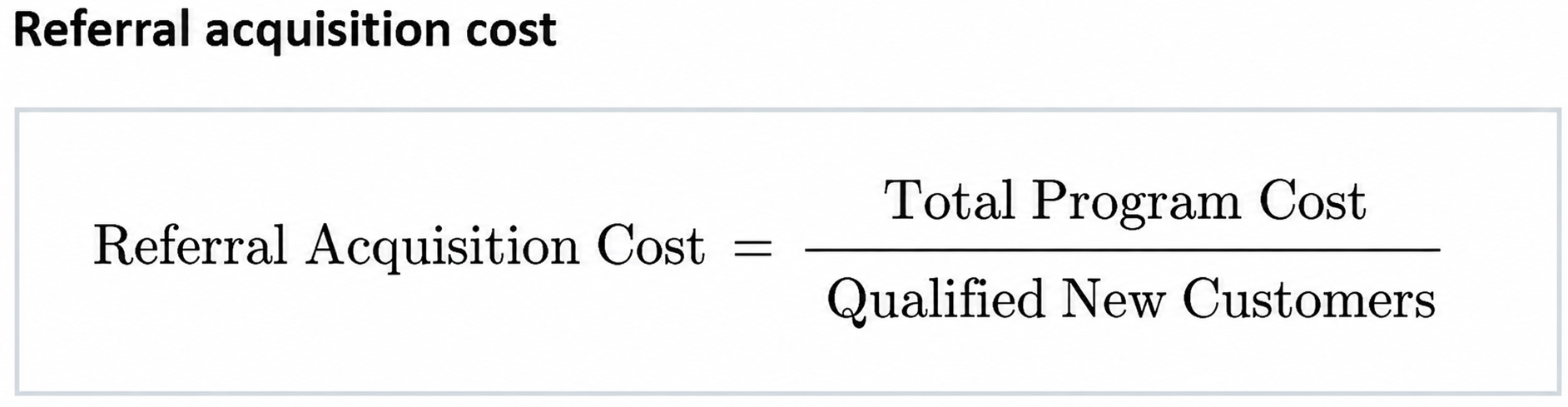 Referral acquisition cost formula