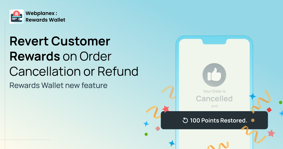 Revert Customer Rewards on Order Cancellation or Refund